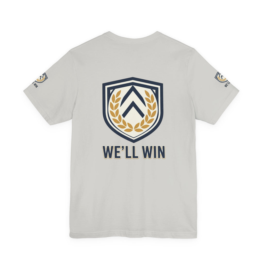 We’ll Win Shield Tee | Motivational Victory Emblem