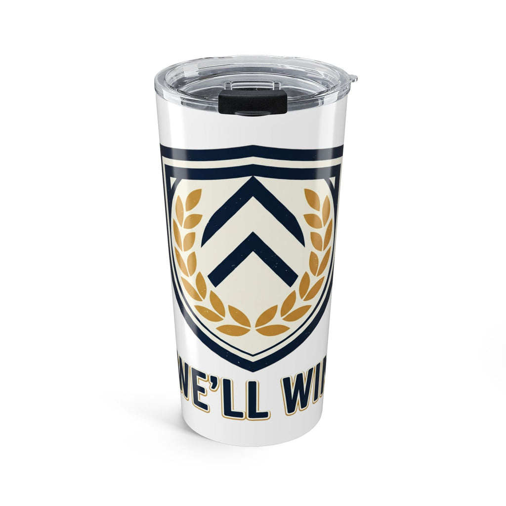 20oz Insulated Tumbler — 'We'll Win' Laurel Shield Design