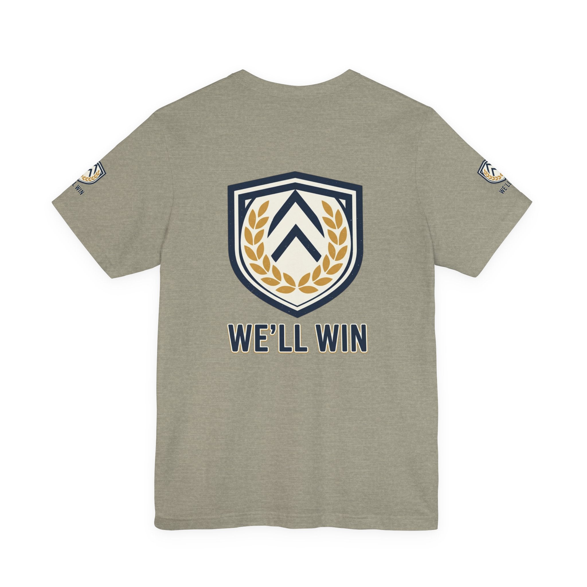 We’ll Win Shield Tee | Motivational Victory Emblem