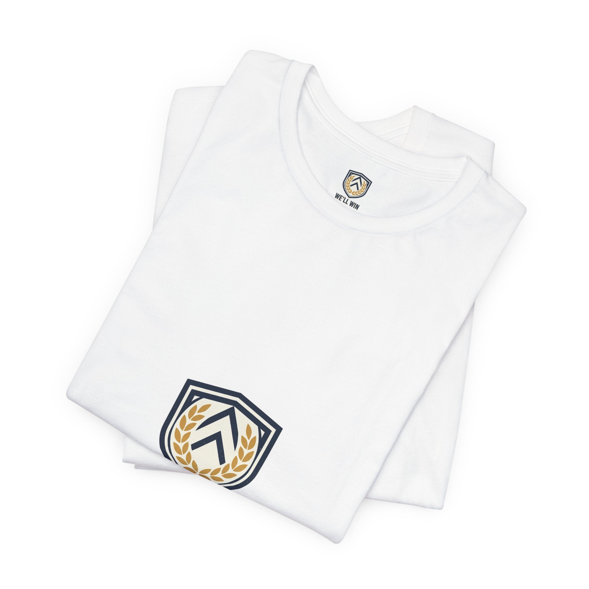We’ll Win Shield Tee | Motivational Victory Emblem
