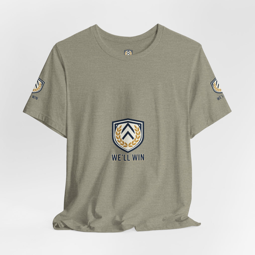 We’ll Win Shield Tee | Motivational Victory Emblem