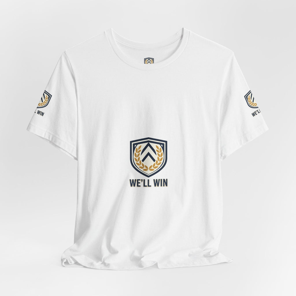 We’ll Win Shield Tee | Motivational Victory Emblem
