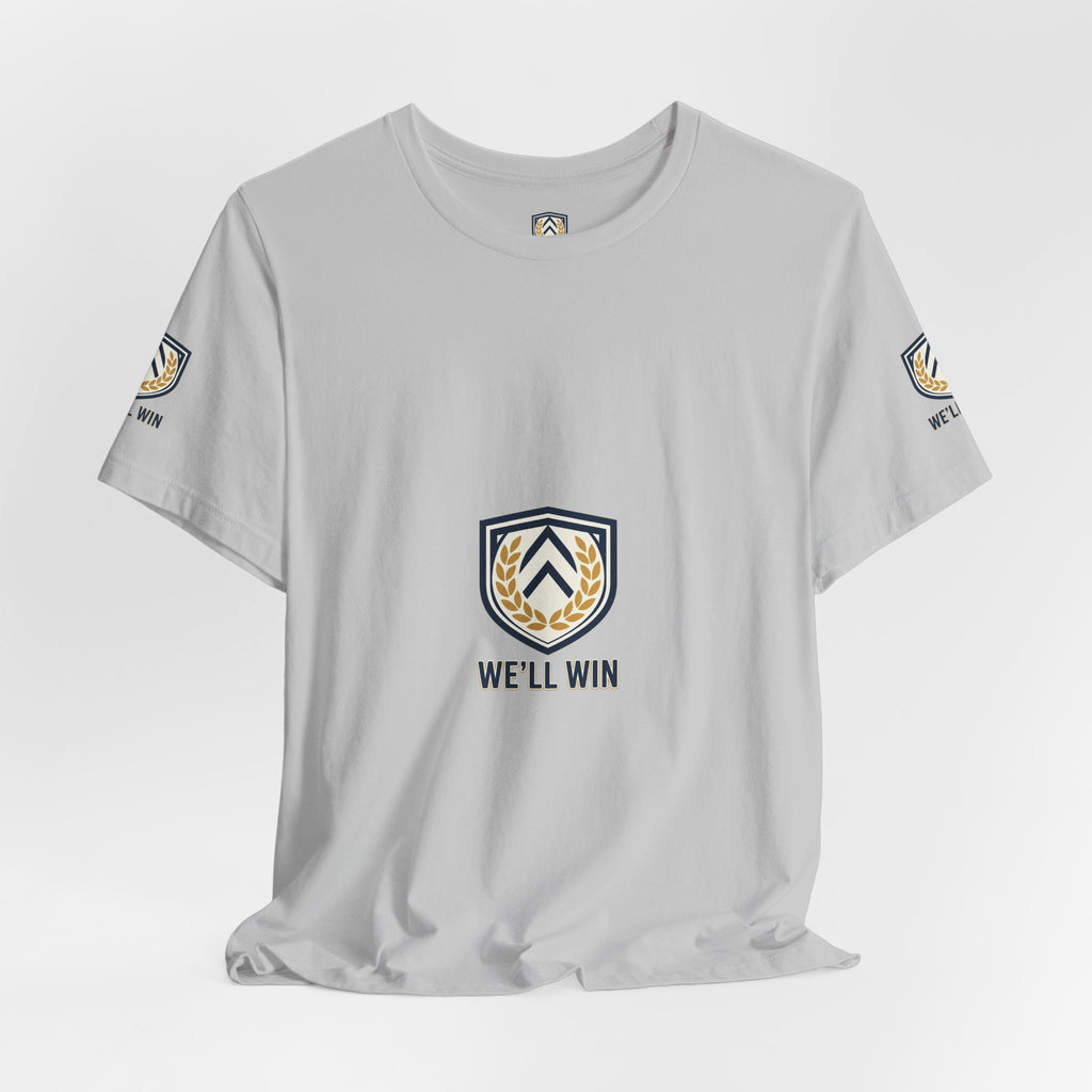 We’ll Win Shield Tee | Motivational Victory Emblem