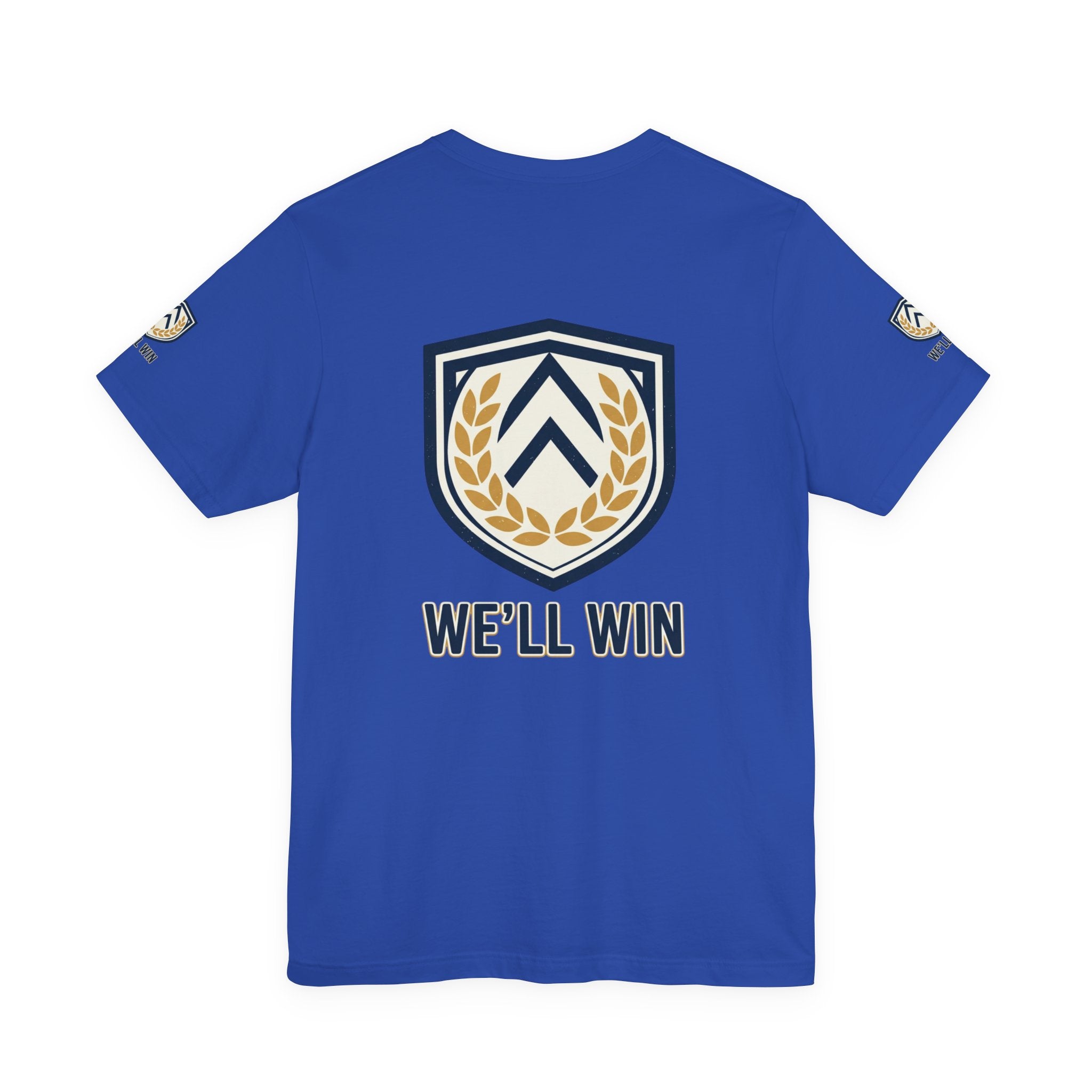 We’ll Win Shield Tee | Motivational Victory Emblem