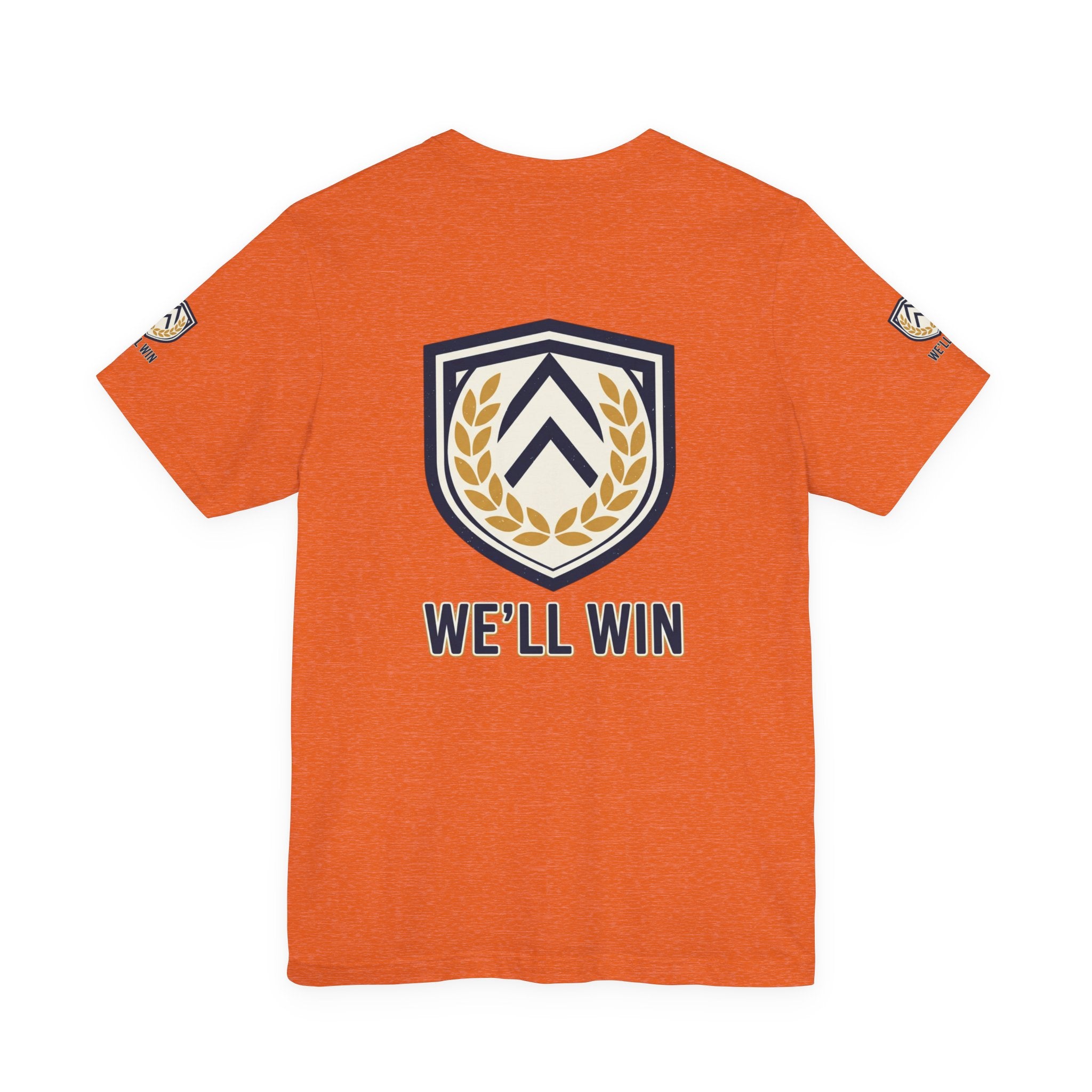 We’ll Win Shield Tee | Motivational Victory Emblem