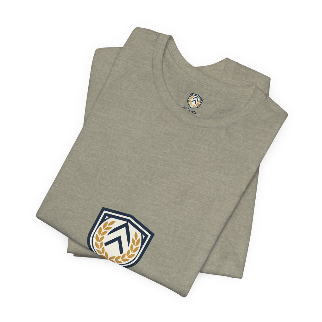 We’ll Win Shield Tee | Motivational Victory Emblem