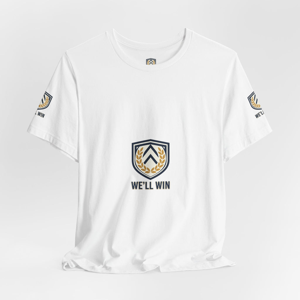 We’ll Win Shield Tee | Motivational Victory Emblem