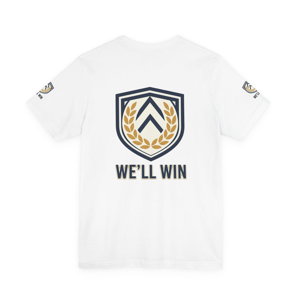 We’ll Win Shield Tee | Motivational Victory Emblem