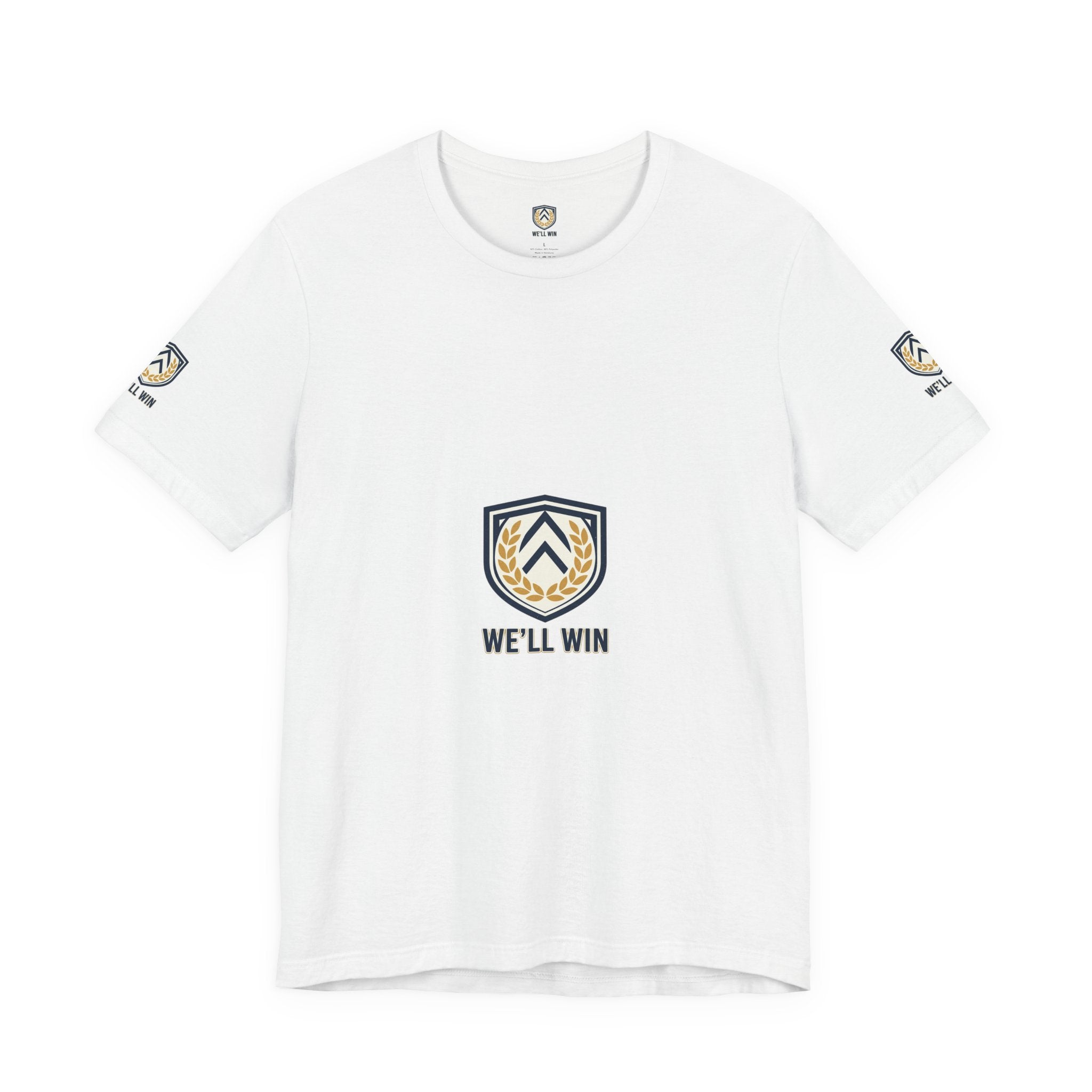 We’ll Win Shield Tee | Motivational Victory Emblem