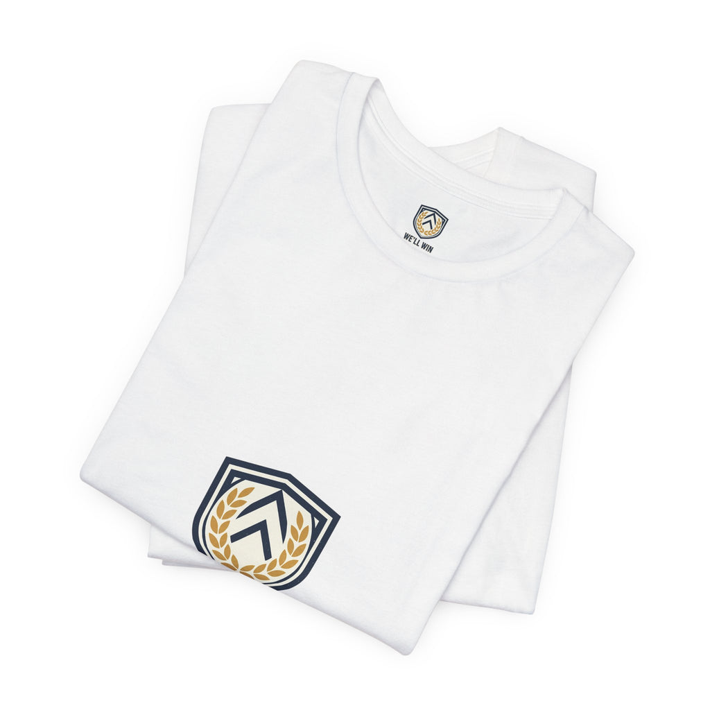 We’ll Win Shield Tee | Motivational Victory Emblem